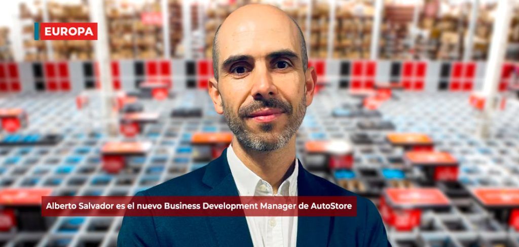 Alberto Salvador es el nuevo Business Development Manager de AutoStore ...